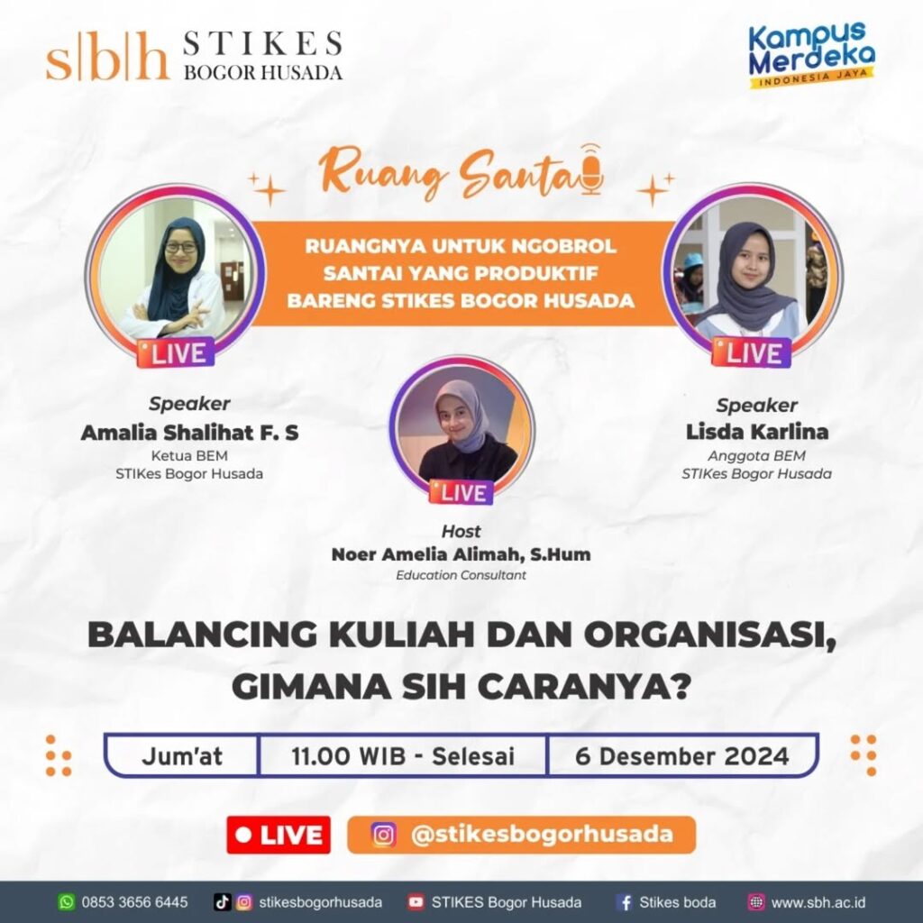 Podcast Ruang Santai STIKes Bogor Husada: Episode Perdana Angkat Tema “Balancing Kuliah dan Organisasi” —